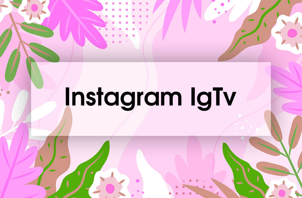 Картинка к статье igtv instagram